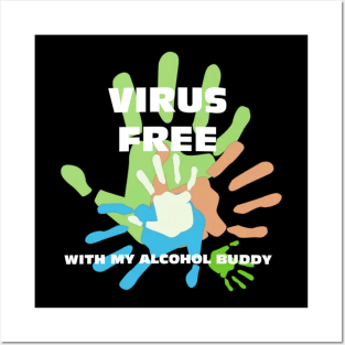 virus free-alcohol Posters and Art